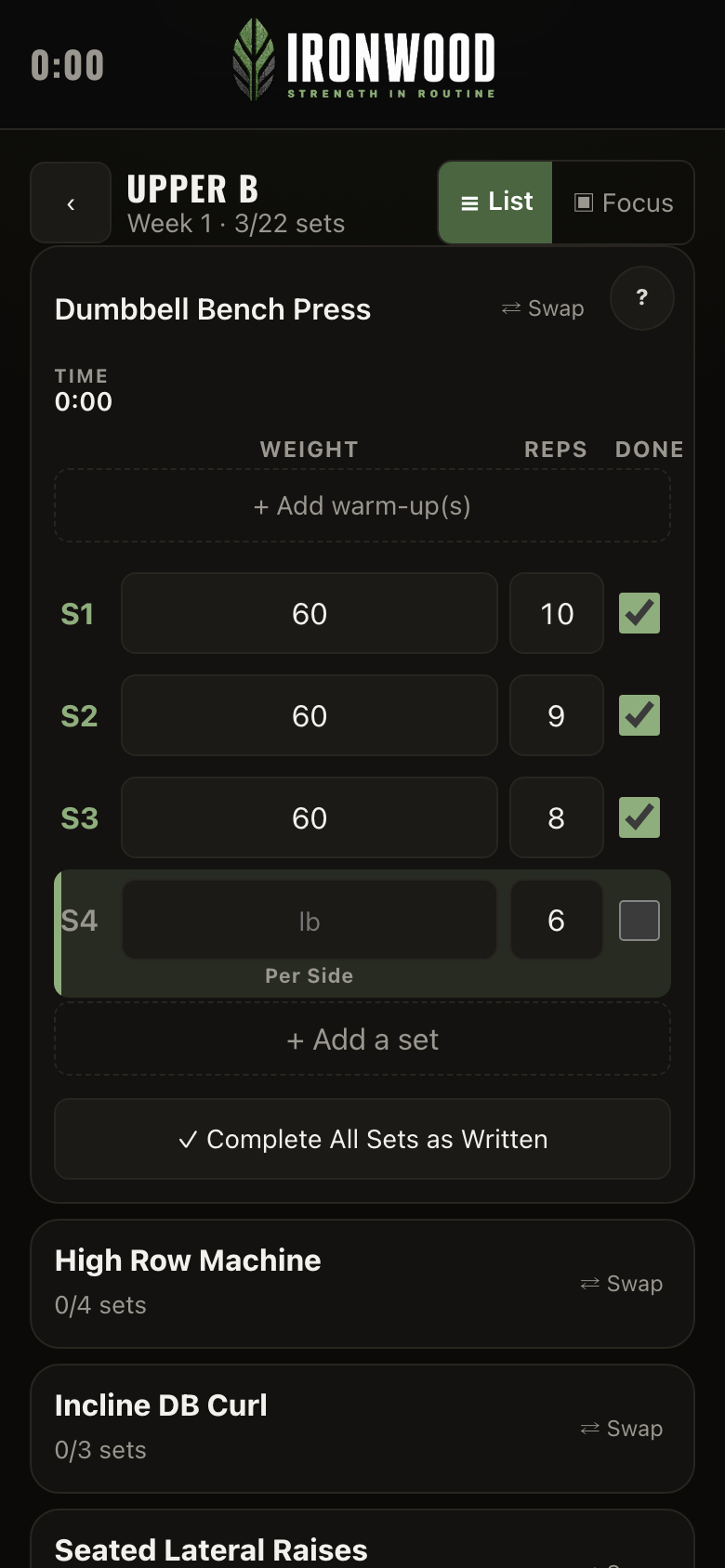 An Ironwood workout in progress: three sets of dumbbell bench press logged, the fourth waiting.